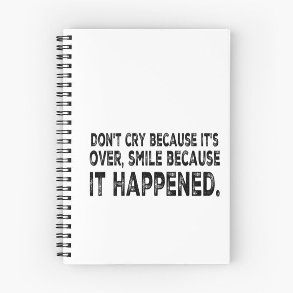 Item preview, Don't Cry That It's Over, Smile Because It Happened designed and sold by GulQari.