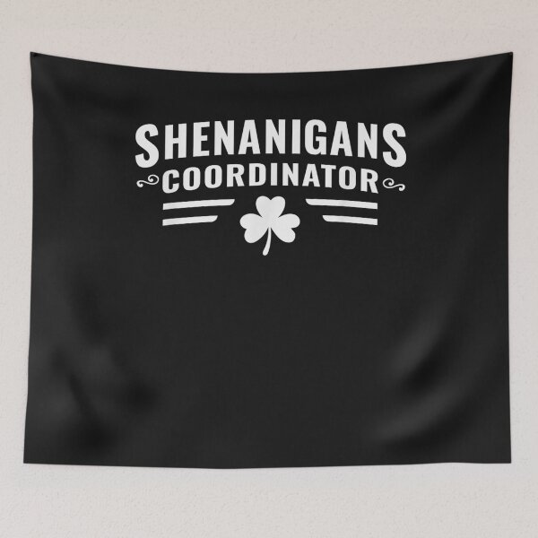 Item preview, Shenanigans Coordinator Shirt St Patrick's Day T-Shirt designed and sold by Lukifo-Caster.