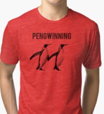 Pengwinning Tri-blend T-Shirt