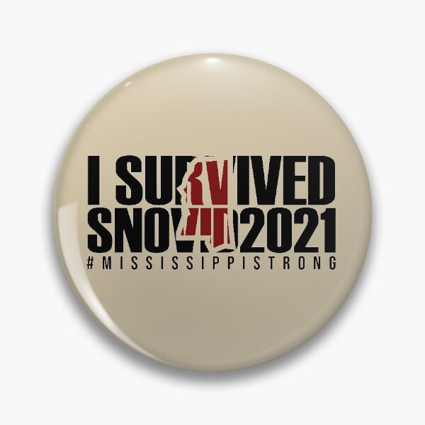 Item preview, Copy of Copy of I Survived Snovid 2021 Mississippi Strong designed and sold by Thecolorfulink.
