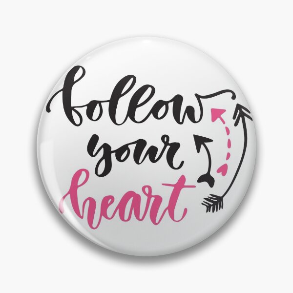 Item preview, Follow Your Heart designed and sold by della95.