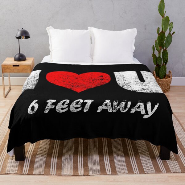 Item preview, I Love You Six Feet Away designed and sold by odrito.