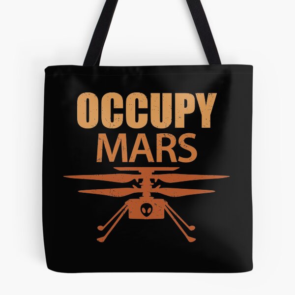Item preview, Occupy Mars | Ingenuity Test Powered Flight designed and sold by GravitiTees.