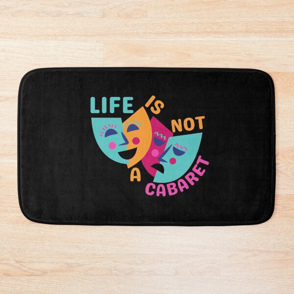 Item preview, Life Is Not A Cabaret | Funny Meme designed and sold by brooklyntowner.