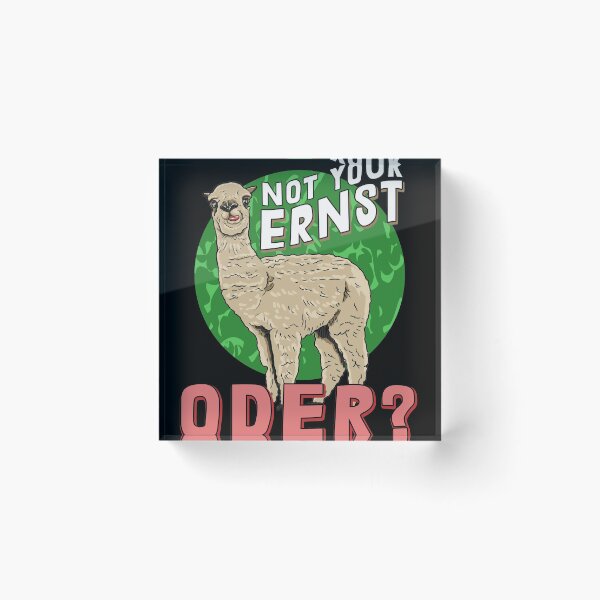 Artikelvorschau, Not your ernst oder Alpaka Lama Tier Peru entworfen und verkauft von redshirtz.