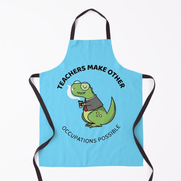 Item preview, teachers make all other occupations possible designed and sold by Sinovius.