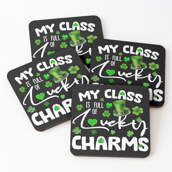 Item preview, My Class Is Full Of Lucky Charms designed and sold by Branncolet.
