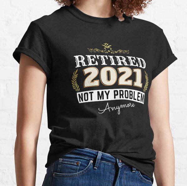 retirement shirts 2021