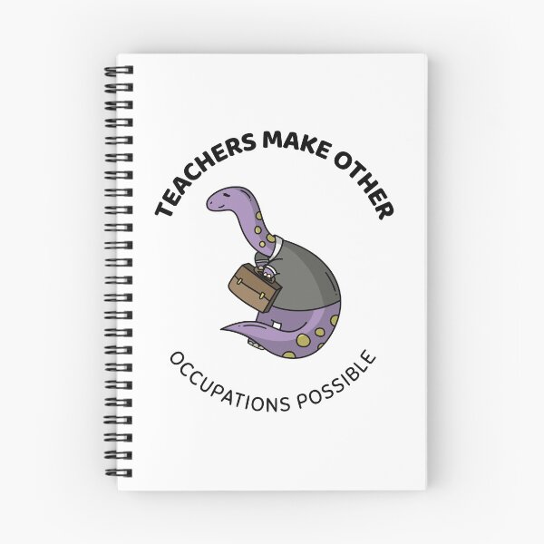 Item preview, teachers make all other occupations possible designed and sold by Sinovius.