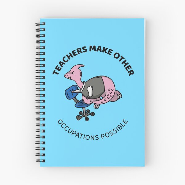 Item preview, teachers make all other occupations possible designed and sold by Sinovius.
