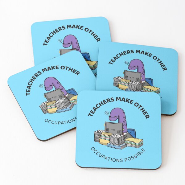 Item preview, teachers make all other occupations possible designed and sold by Sinovius.
