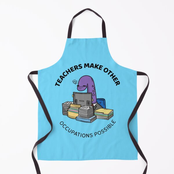 Item preview, teachers make all other occupations possible designed and sold by Sinovius.