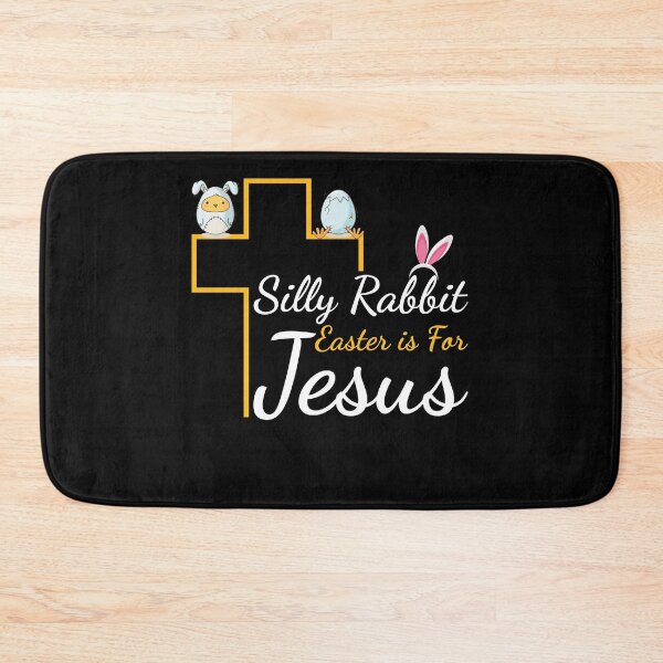 Item preview, Silly Rabbit, Easter is for Jesus designed and sold by JG-Bestmerch.