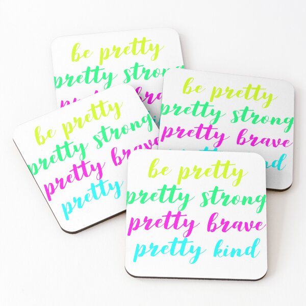 Item preview, Be Pretty Pretty Strong Pretty Brave Pretty Kind designed and sold by Letters-Art.