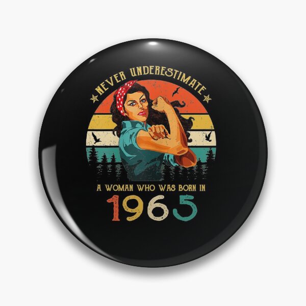 Item preview, Never underestimate a woman who was born in 1965 vintage designed and sold by mharlan0ue.