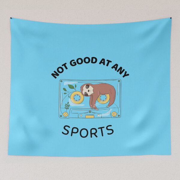 Item preview, Not Good At Any Sports designed and sold by Sinovius.