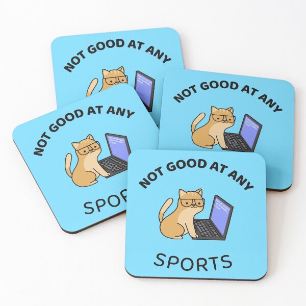 Item preview, Not Good At Any Sports designed and sold by Sinovius.