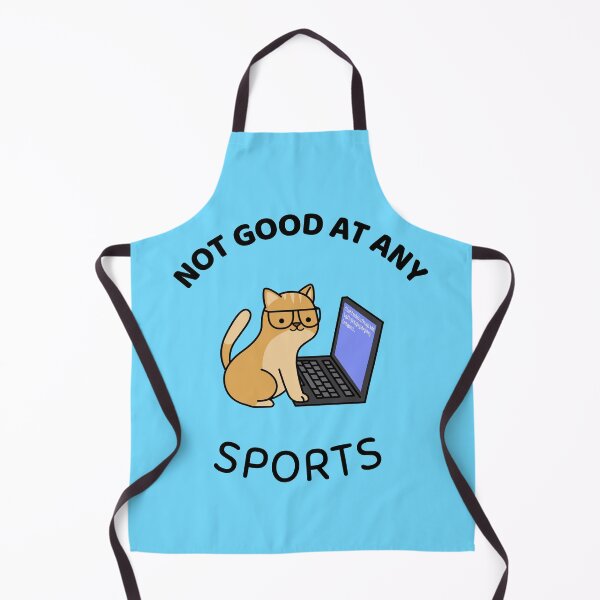 Item preview, Not Good At Any Sports designed and sold by Sinovius.