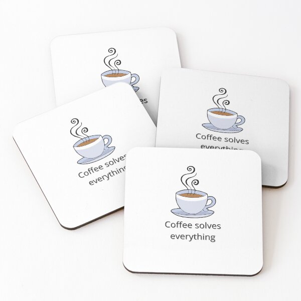 Item preview, A Cup Of Coffee solves everything  designed and sold by alexeerma.