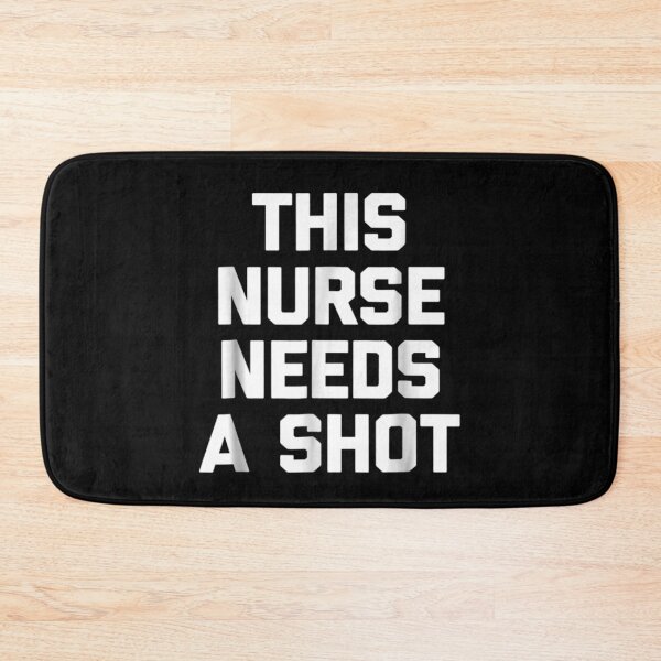 Item preview, This nurse needs a shot 6 designed and sold by V28LBFF8.