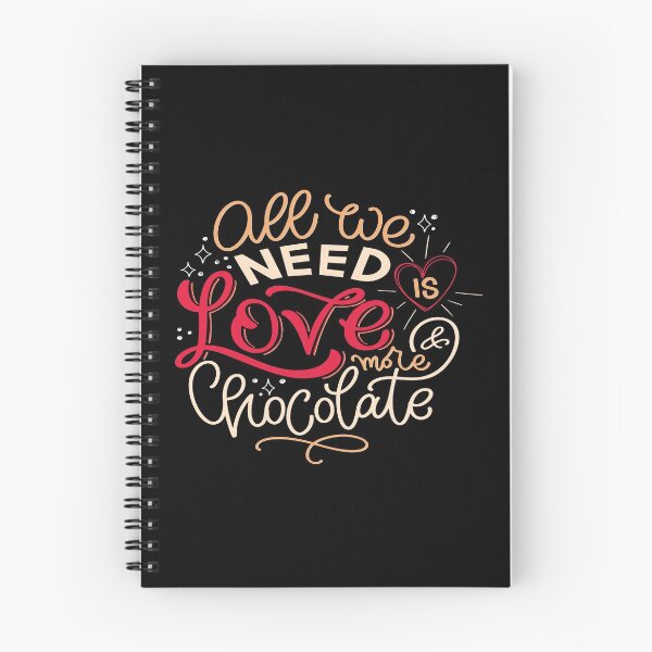 Item preview, All We Need Is Love And More Chocolate designed and sold by ProjectX23.