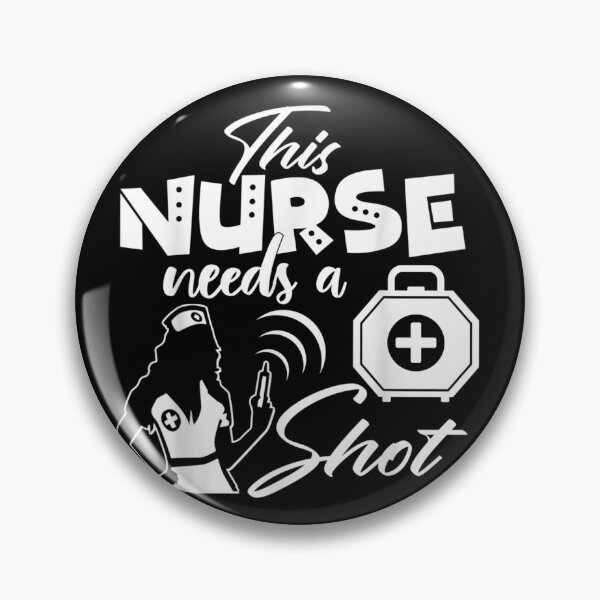 Item preview, This nurse needs a shot 10 designed and sold by V28LBFF8.