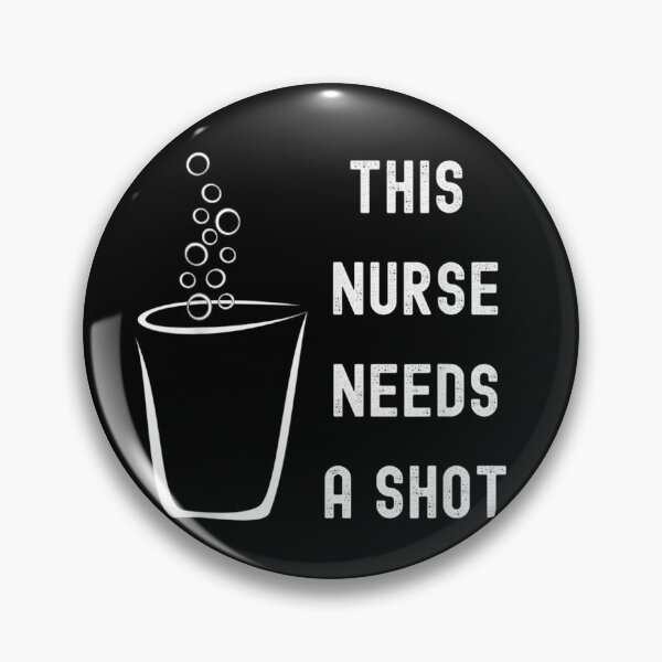 Item preview, This nurse needs a shot 9 designed and sold by V28LBFF8.