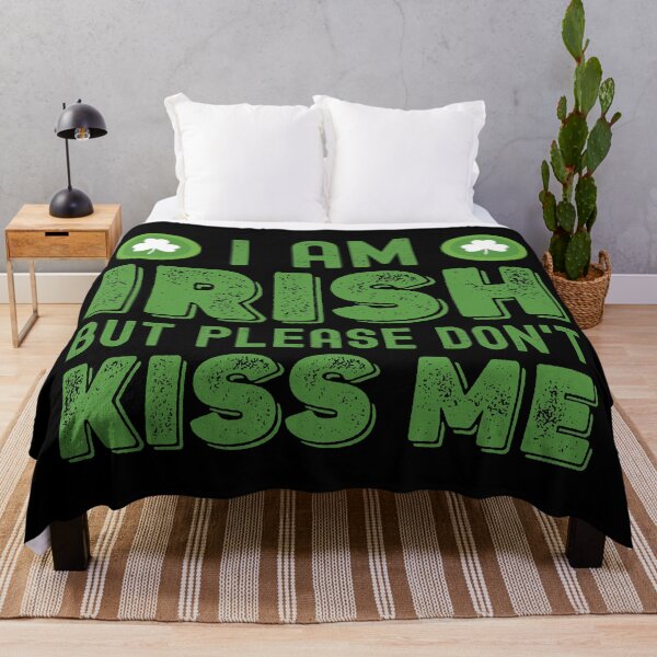 Item preview, I Am Irish But Please Don't Kiss Me designed and sold by henrymencia.