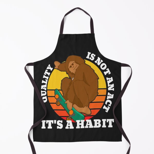 Item preview, Quality is not an act its a habit (Skate Boarding Big Foot) designed and sold by UnboundFull.
