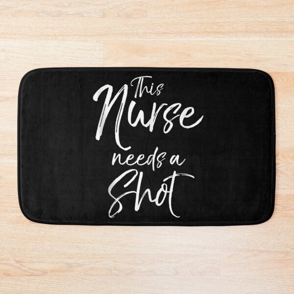 Item preview, This nurse needs a shot 13 designed and sold by V28LBFF8.