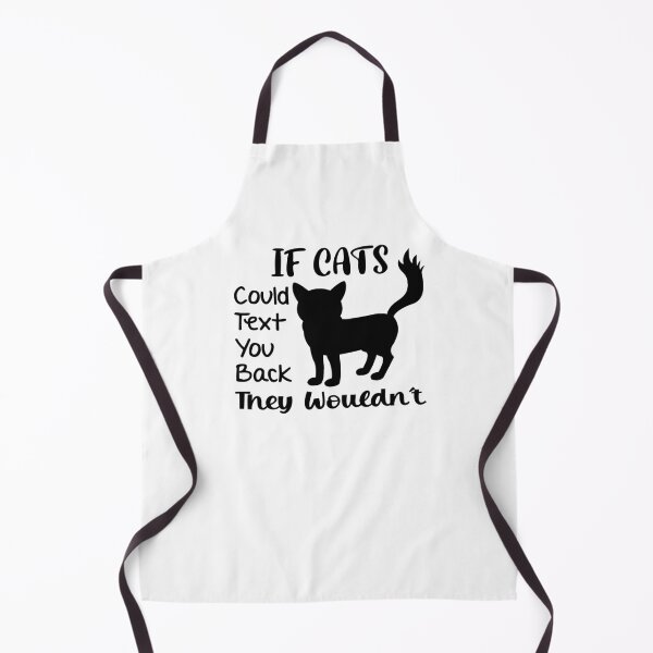 Item preview, If Cats Could Text You Back They Wouldn't - Funny cat designed and sold by NSTeeDesign.