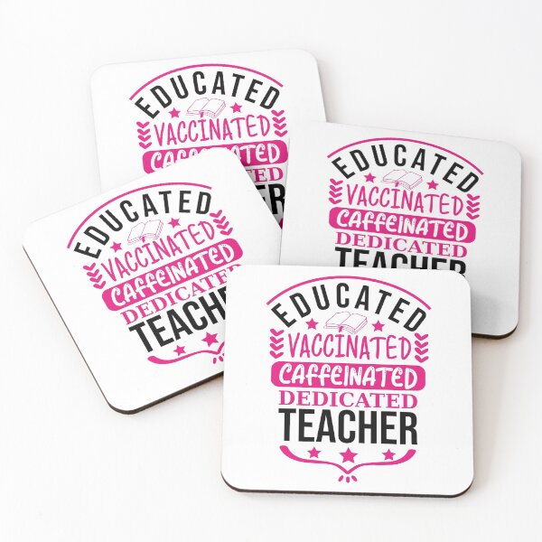 Item preview, Educated Vaccinated Caffeinated Dedicated Teacher designed and sold by Giacob.
