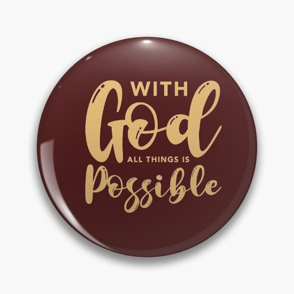 Item preview, with God all things possible designed and sold by Riza Aprilliana.