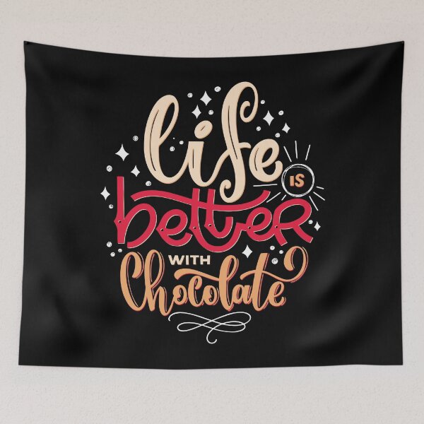 Item preview, Life Is Better With Chocolate designed and sold by ProjectX23.