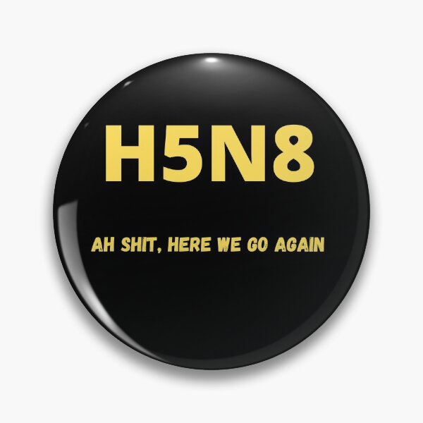 Item preview, H5N8 Bird Flu - Shit, not again designed and sold by Zeberdee Designs.