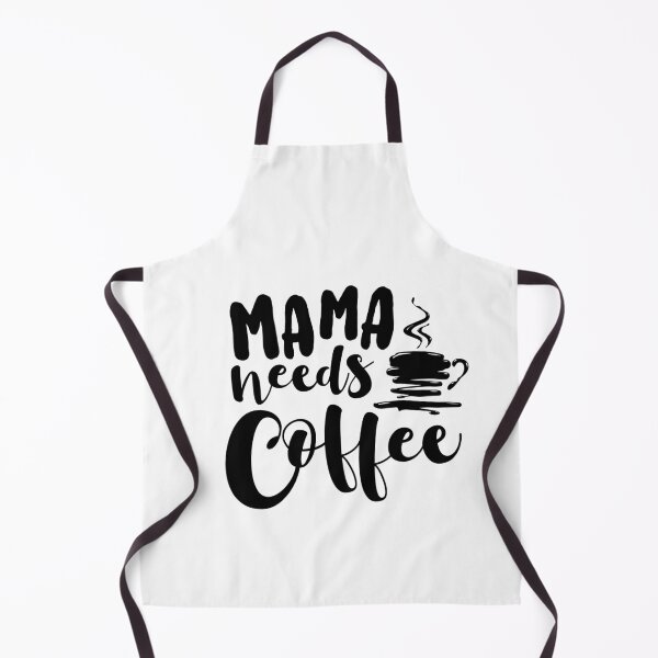 Item preview, Mama needs coffee designed and sold by 1PRINTORA1.