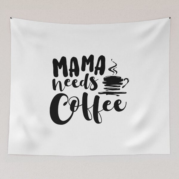 Item preview, Mama needs coffee designed and sold by ibrahim2022.