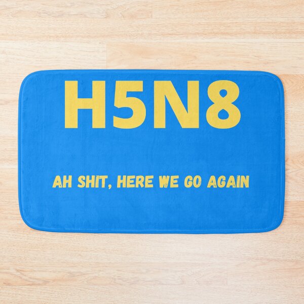 Item preview, H5N8 Bird Flu - Shit, not again designed and sold by Zeberdee Designs.