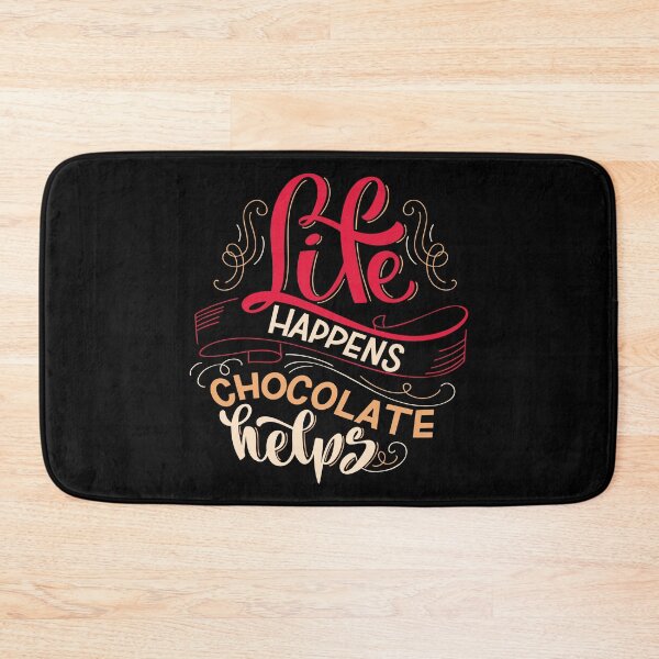 Item preview, Life Happens Chocolate Helps designed and sold by ProjectX23.