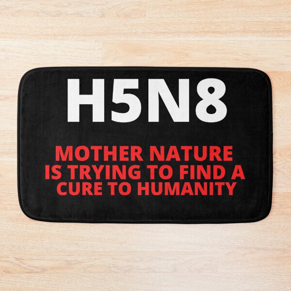 Item preview, H5N8 Bird Flu - Mother Nature doing it's bit designed and sold by Zeberdee Designs.