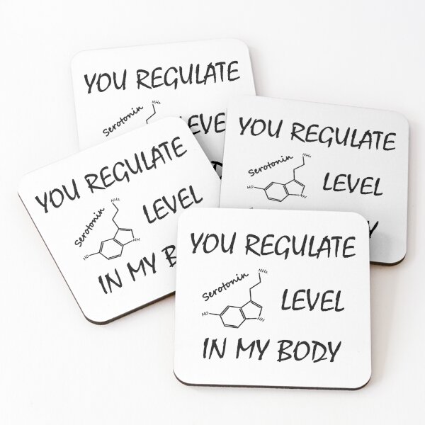 Item preview, YOU REGULATE SEROTONIN LEVEL IN MY BODY designed and sold by Polyartbenali.