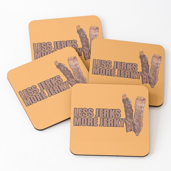 Item preview, Less jerks, more jerky  designed and sold by lemieux20066.
