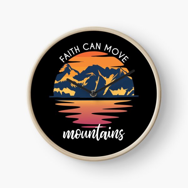 Item preview, Faith Can Move Mountains designed and sold by Zmunki.