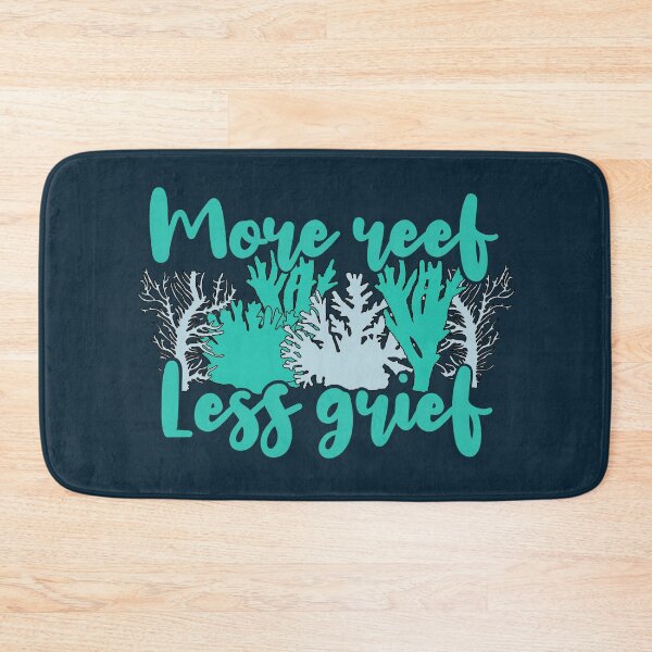 Item preview, More Reef Less Grief Save Coral Reefs Marine Biologist Gift designed and sold by JokeGysen.