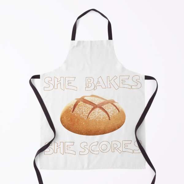 Item preview, Sourdough Bread Baker , Maker She Bakes She Scores designed and sold by Surfer Dave Designs.