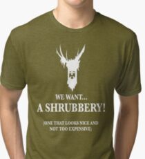 Bring Us A Shrubbery Tri-blend T-Shirt