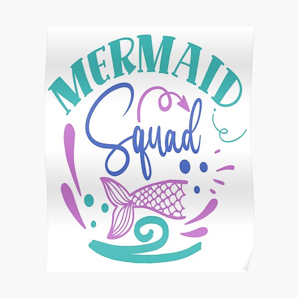 "Team Meerjungfrau spruch mermaid squad" Poster von Raeolus Redbubble