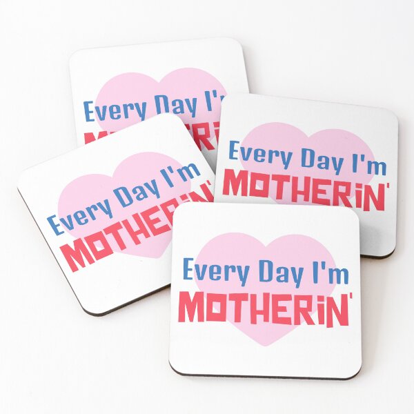 Item preview, Every Day Im Mothering designed and sold by Wachi-A.