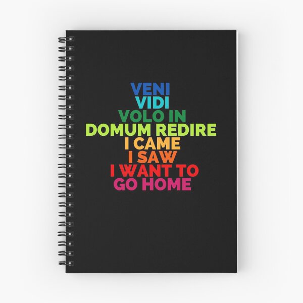 Item preview, Veni Vidi Volo In Domum Redire designed and sold by Jajamon.
