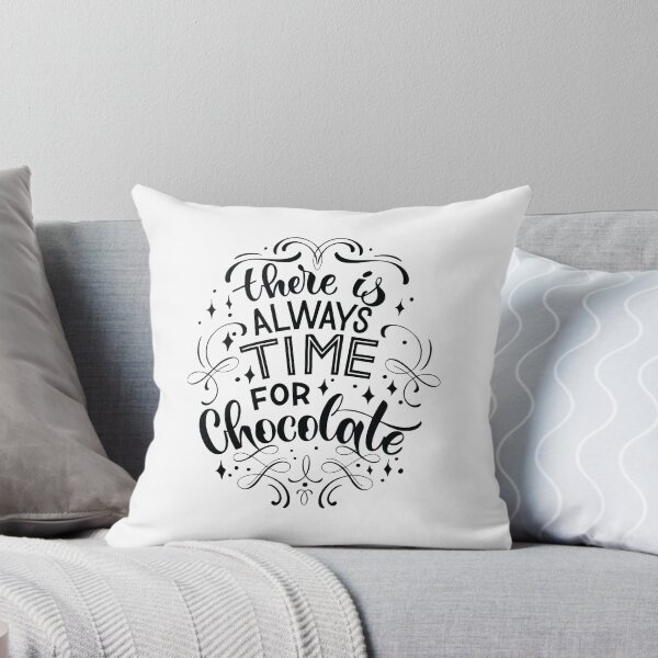 Item preview, There Is Always Time For Chocolate designed and sold by ProjectX23.